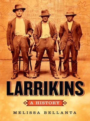 cover image of Larrikins